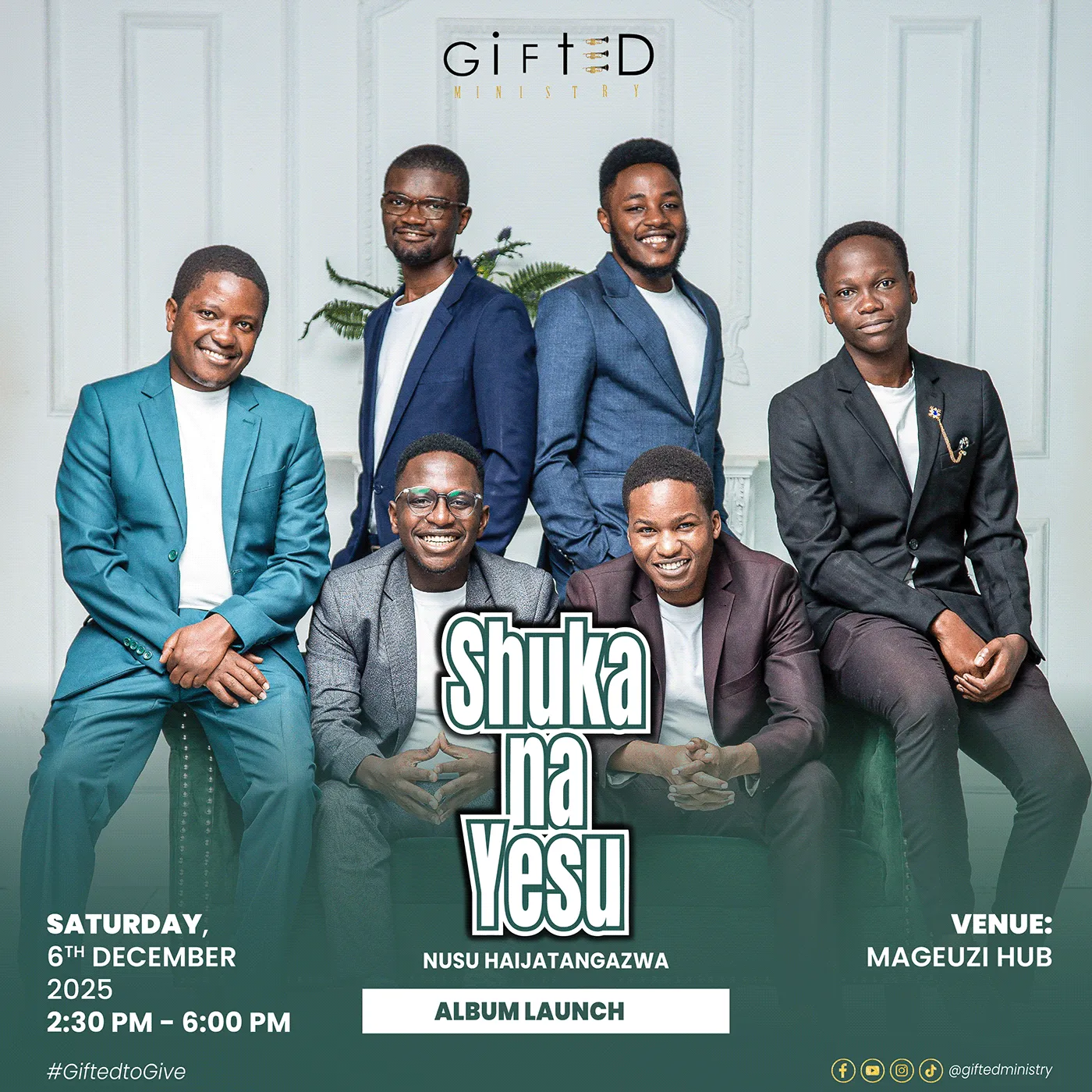 Shuka na Yesu album launch poster with the Gifted Ministry group in suits
